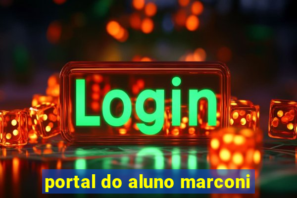 portal do aluno marconi